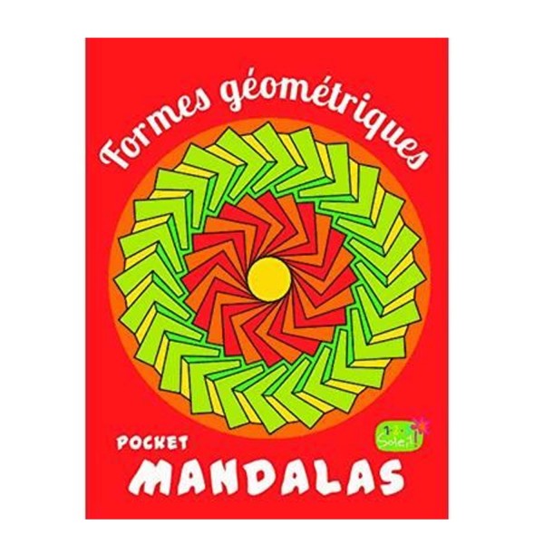 Livre de coloriage 1.2.3 Soleil ! Pocket Mandalas : Formes géométriques - 123Soleil-SO0123