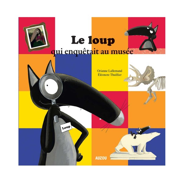 Livre Album : Le loup qui enquêtait au musée - Auzou-AU83514
