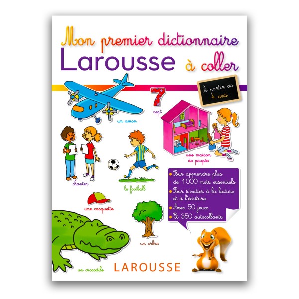 Dictionnaire et autocollants : Mon premier dictionnaire Larousse à coller - Hachette-5981758