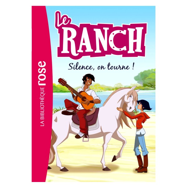La bibliothèque rose : Le ranch: Tome 6 : Silence, on tourne! - Hachette-2044121