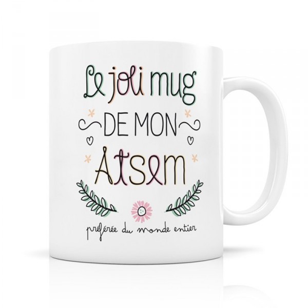 Mug : Le joli mug de mon ATSEM - LabelTour-CRBMUG55