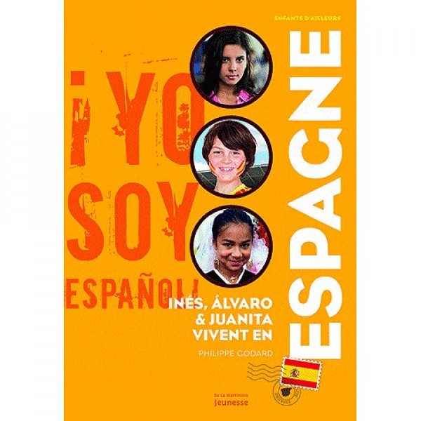 Inès, Alvaro et Juanita vivent en Espagne - Minerva-44973