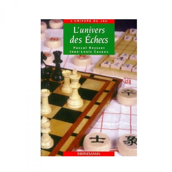 Livre : L'univers des échecs - Morize-BO6312