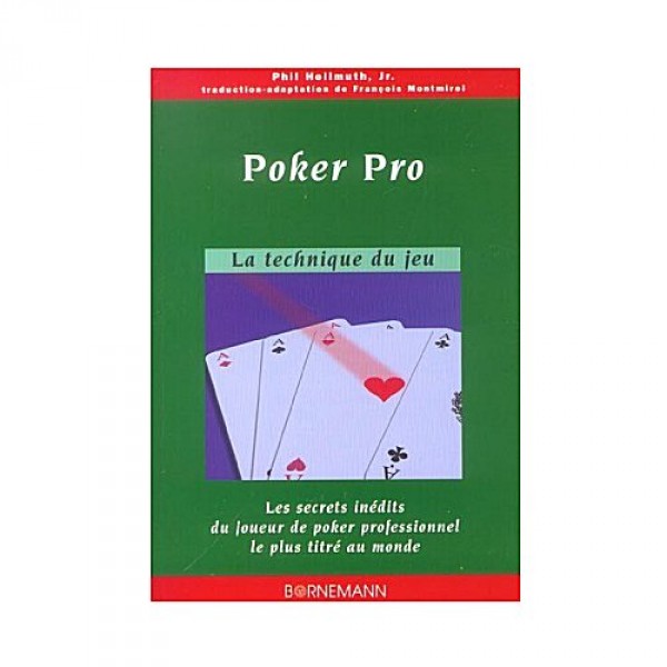 Livre : Pro Poker : La technique du jeu - Morize-BO6572