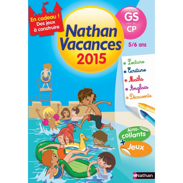 Cahier de vacances Maternelle : De la GS vers le CP Nathan vacances 2015 - Nathan-89320