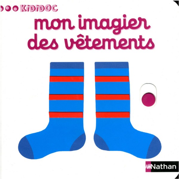 Livre Kikidoc : Mon imagier des vêtements - Nathan-53031