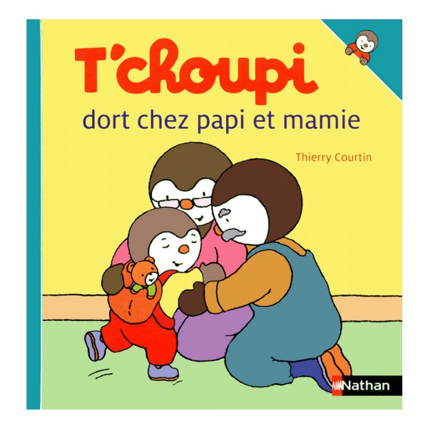 Livre T'choupi dort chez Papi et Mamie - Nathan-53785