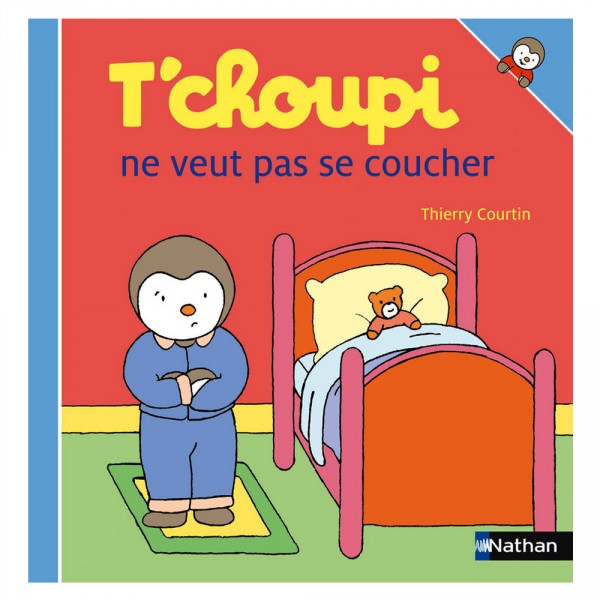 Livre T'choupi ne veut pas se coucher - Nathan-51450