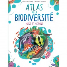 Livre de 64 pages : L'Atlas de la Biodiversité : Mers et océans