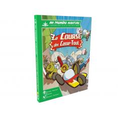 Ma Première Aventure : La Course Des Casse-Tout Version Longue