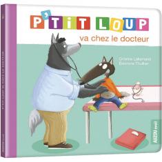 P'TIT LOUP VA CHEZ LE DOCTEUR