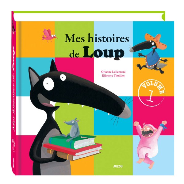 Mes histoires de Loup : volume 1 - Auzou-AU85434