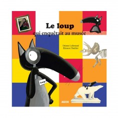 Livre Album : Le loup qui enquêtait au musée