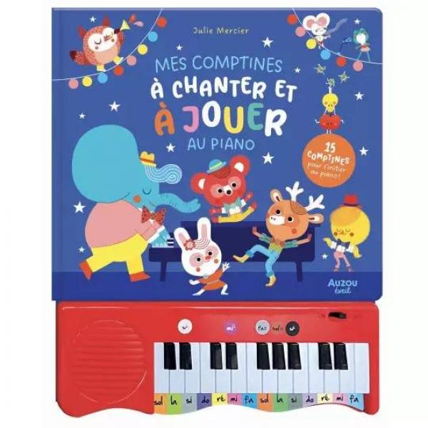 MES COMPTINES À CHANTER ET À JOUER AU PIANO - Auzou-AU13172