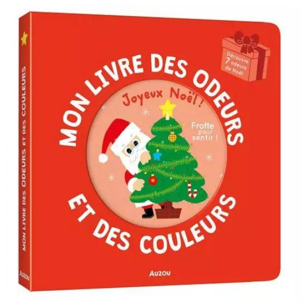 MON LIVRE DES ODEURS ET DES COULEURS - JOYEUX NOËL ! - Auzou-AU08539