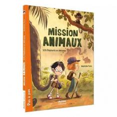 MISSION ANIMAUX - SOS ÉLÉPHANTS EN DÉTRESSE