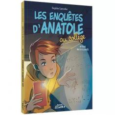 LES ENQUÊTES D ANATOLE AU COLLÈGE - AFFAIRE PAS SI CLASSÉE