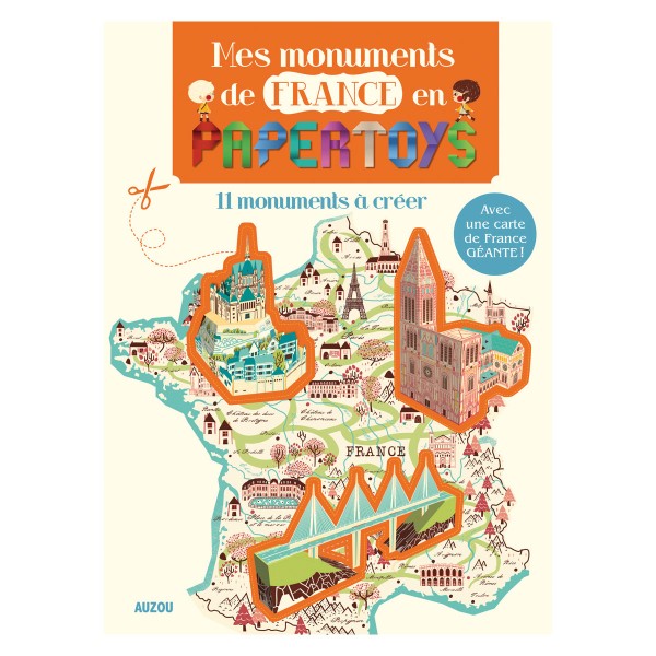 Créations en Papertoys : Mes Monuments de France - Auzou-AU3055