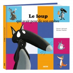 Livre grand format : Le loup qui avait peur de son ombre