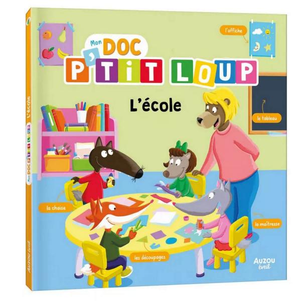 MON DOC PTIT LOUP - LÉCOLE - Auzou-AU00654