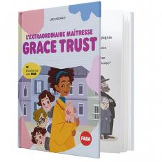 Livre audio conteuse Faba : L’extraordinaire maîtresse Grace Trust