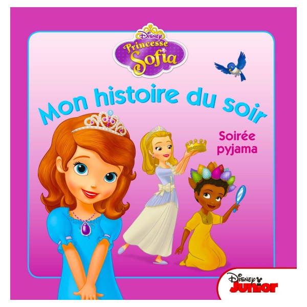 Mon histoire du soir : Princesse Sofia : Soirée pyjama - Hachette-8377905