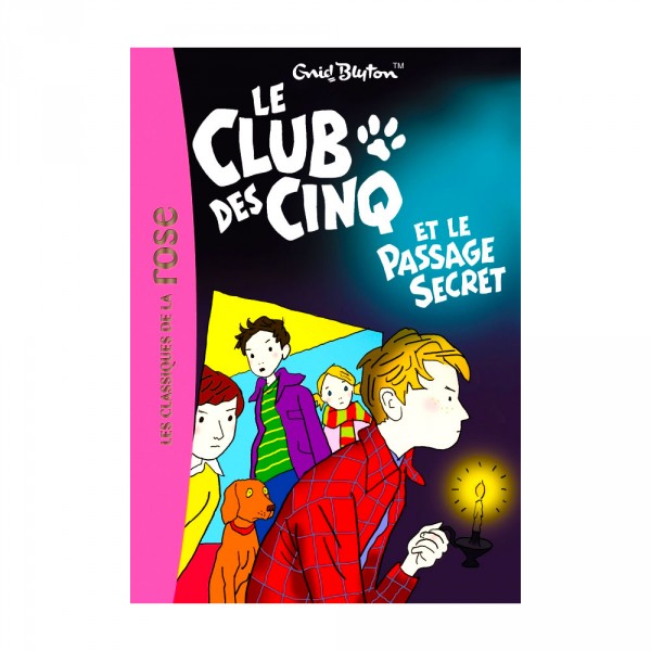 La bibliothèque rose : Le Club des cinq : Tome 2 : Le Club des cinq et le passage secret - Hachette-2011385