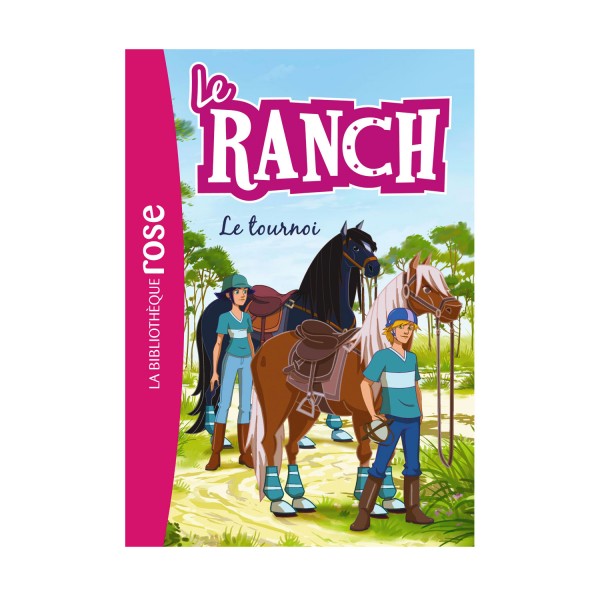 La bibliothèque rose : Le ranch: Tome 8 : Le tournoi - Hachette-2045482