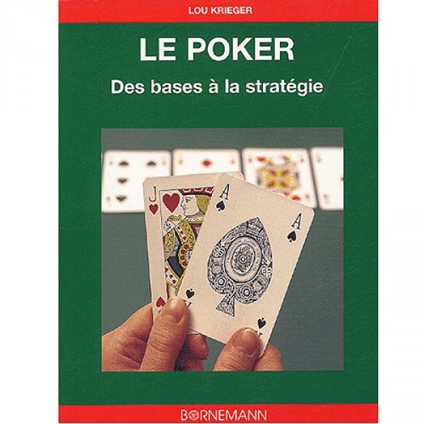 Livre : Le Poker : Des bases à la stratégie - Morize-BO6534