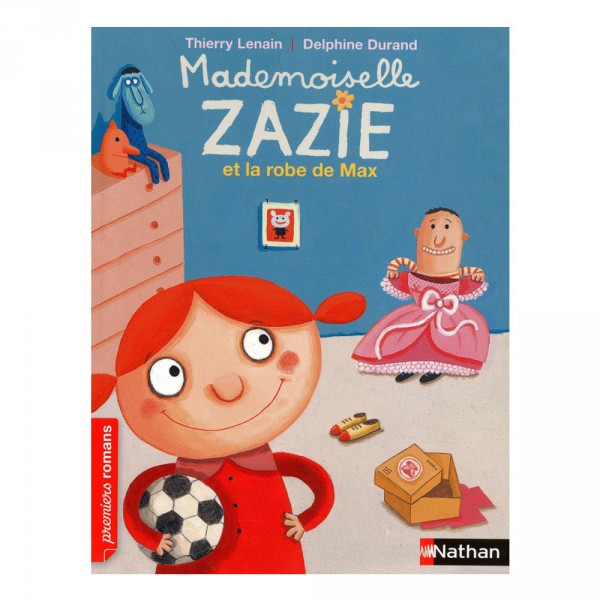 Livre : Mademoiselle Zazie et la robe de Max - Nathan-53493