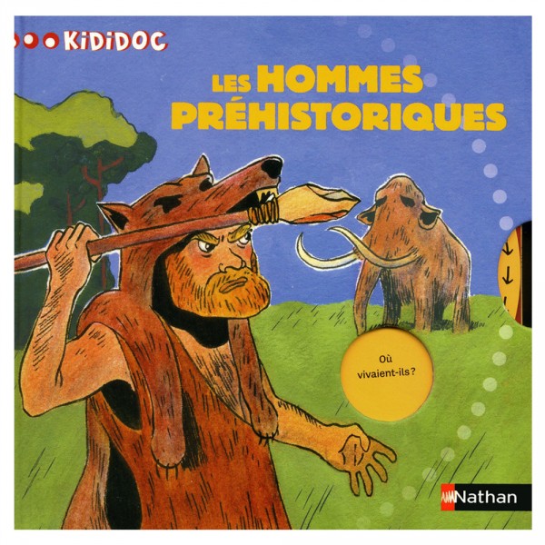 Livre Kididoc : Les hommes préhistoriques - Nathan-52995