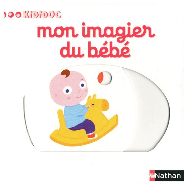 Livre Kididoc : Mon imagier du bébé - Nathan-53319