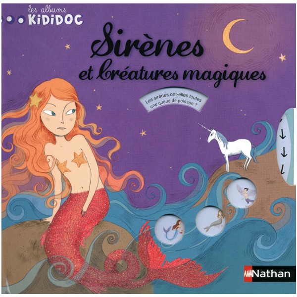 Livre Les albums Kididoc : Sirènes et créatures magiques - Nathan-53150