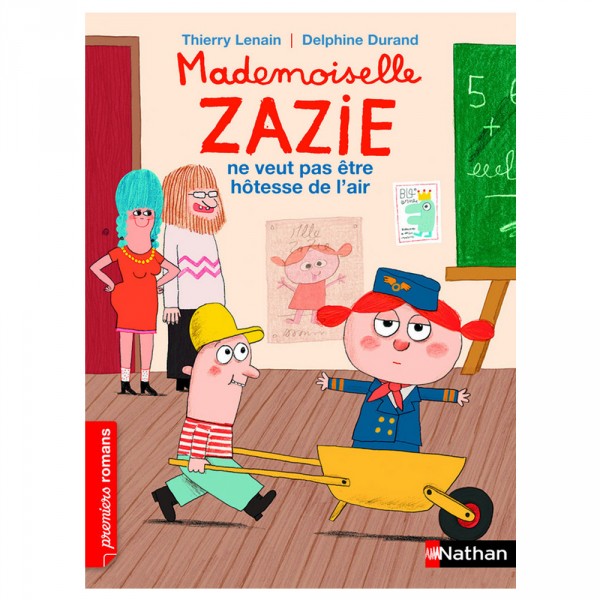 Livre Mademoiselle Zazie ne veut pas être hôtesse de l'air - Nathan-54560