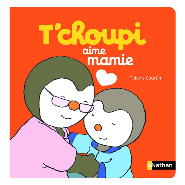 Livre T'choupi aime mamie - Nathan-54347