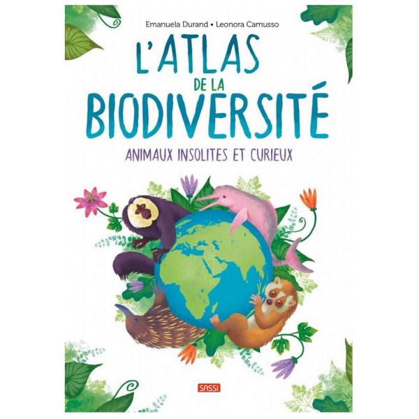 Livre de 64 pages : L'Atlas de la Biodiversité : Animaux Insolites & Curieux - Sassi-304086