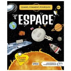 Livre de 64 pages : Quoi, comment, pourquoi : L'espace